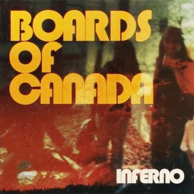 Boards Of Canada - Inferno Vinyl Charts Platz 10