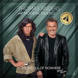 Thomas Anders - Sings Modern Talking: In The Middle Of Nowhere Vinyl Charts Platz 18