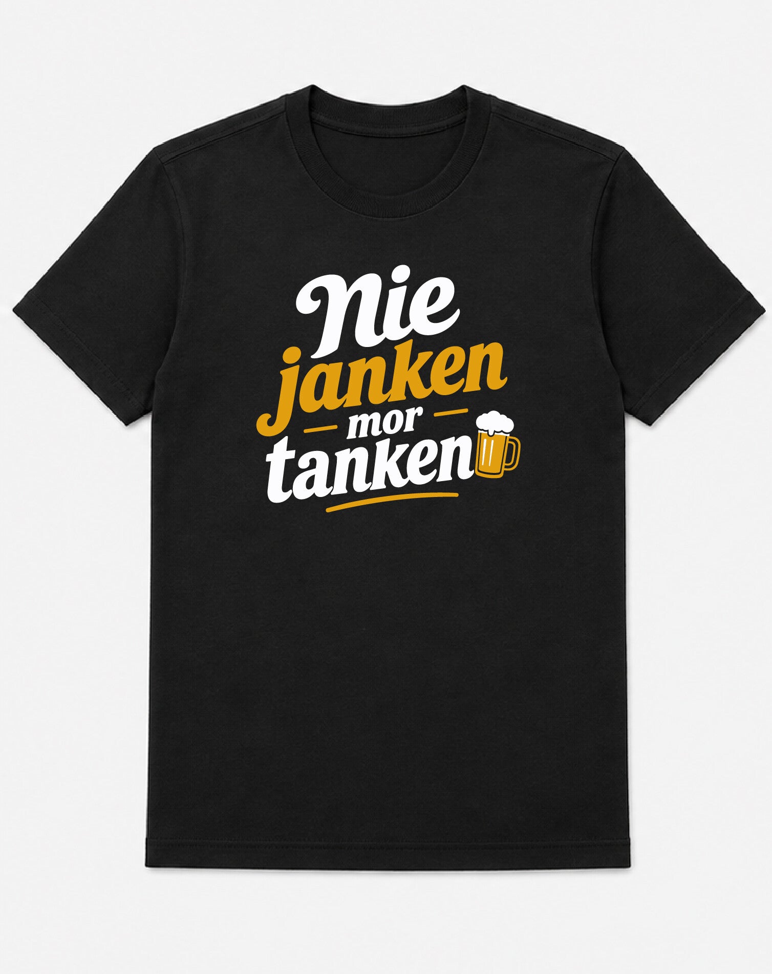 Nie janken mor tanken - T-Shirt I Kempense Kost