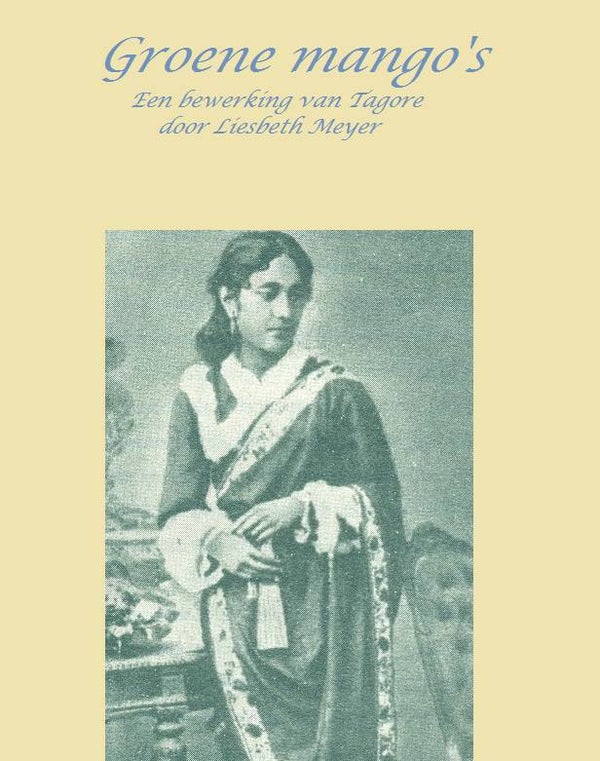 Groene mango's - Een bewerking van Tagore