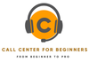 Call Center For Beginners