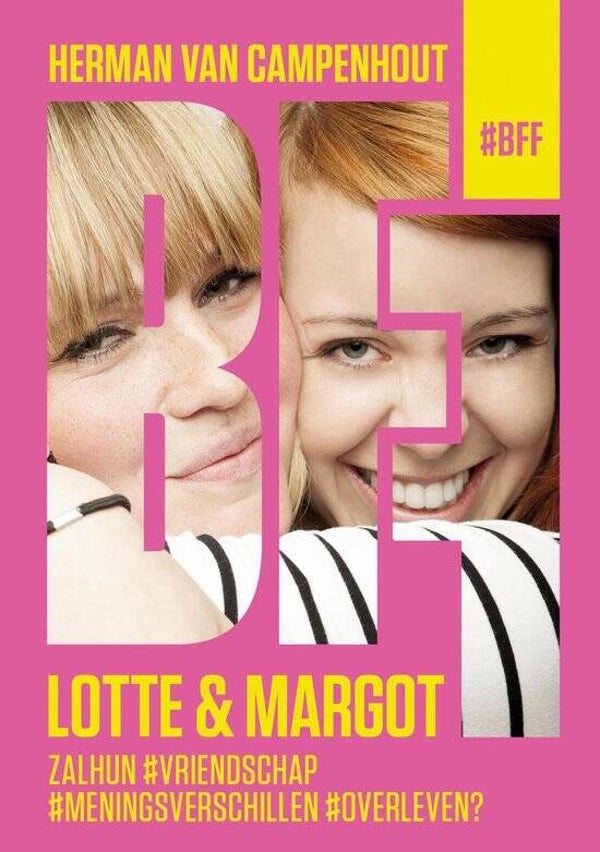#BFF 0 - Lotte en Margot