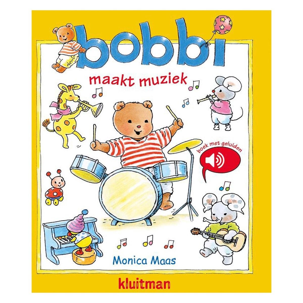 Bobbi - Bobbi maakt muziek - geluidenboek