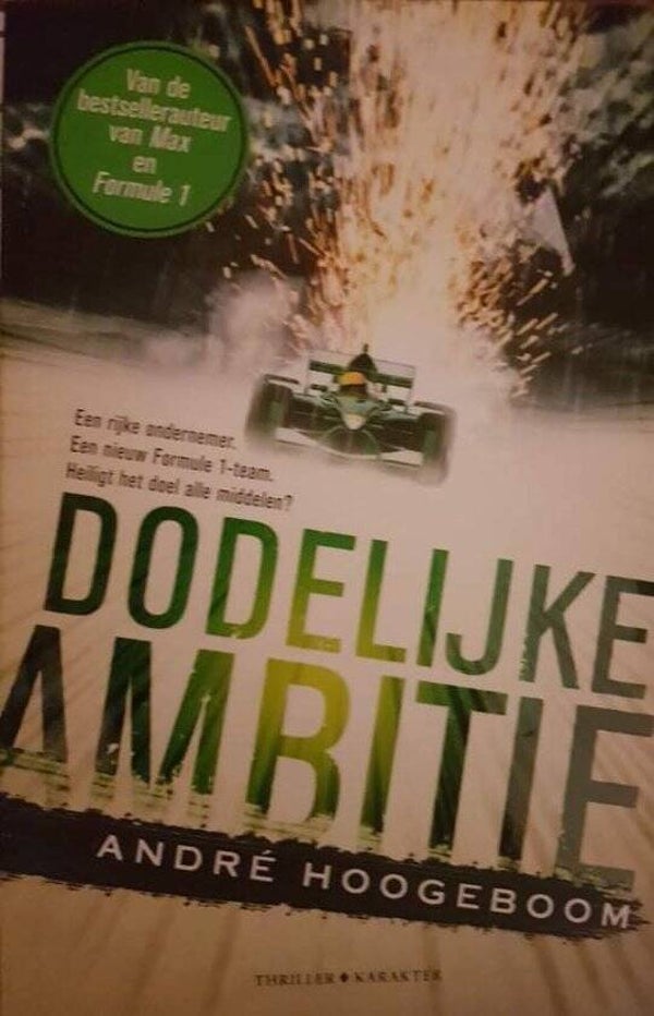 Dodelijke ambitie | Een Formule 1-thriller | Spannende autosportroman