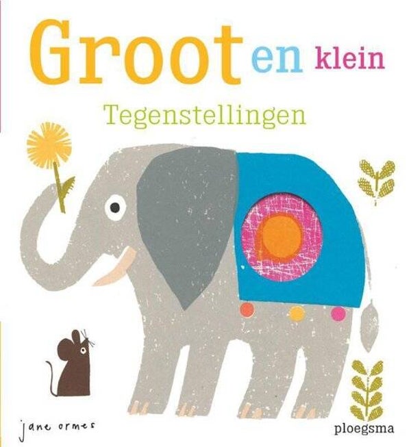 Groot en klein Tegenstellingen