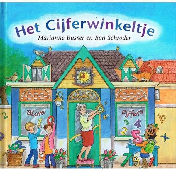 Het Cijferwinkeltje | Kinderboek | Leerzaam Voorleesboek over Cijfers