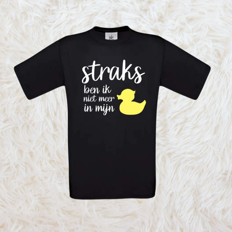 T-shirt kids "Straks ben ik niet meer in mn eendje'"