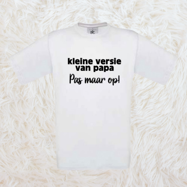 T-shirt peuter "Kleine versie van papa"