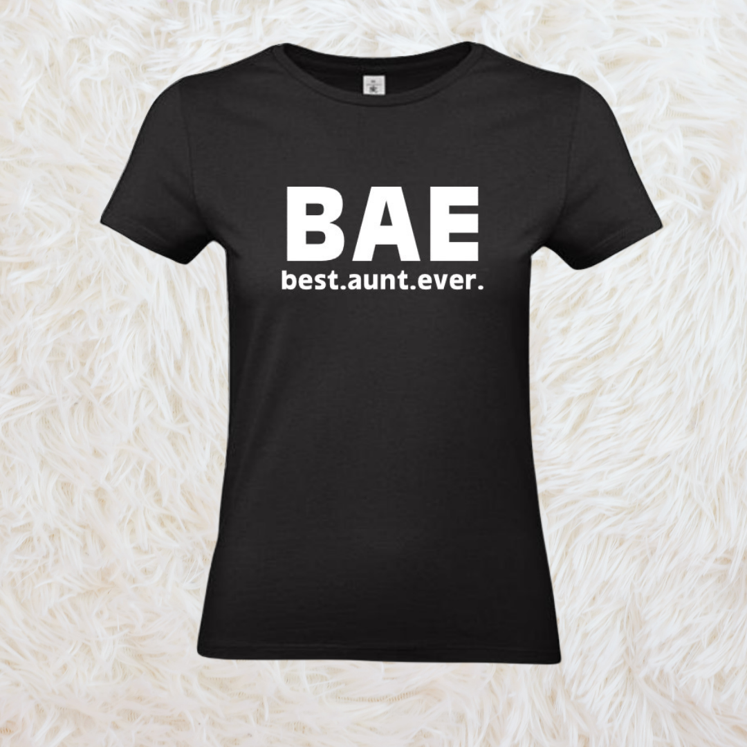 T-shirt "Best Aunt Ever"