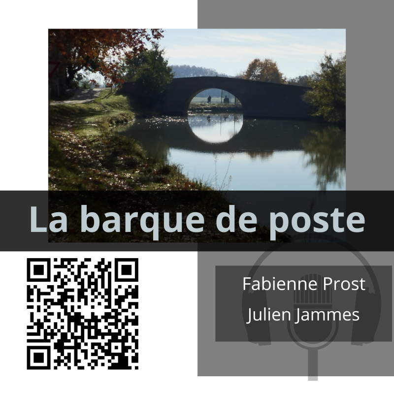 Des capsules audio pour votre patrimoine_Démo 1-La barque de poste sur le canal du midi