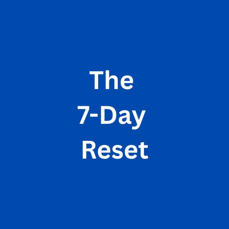 the 7day reset