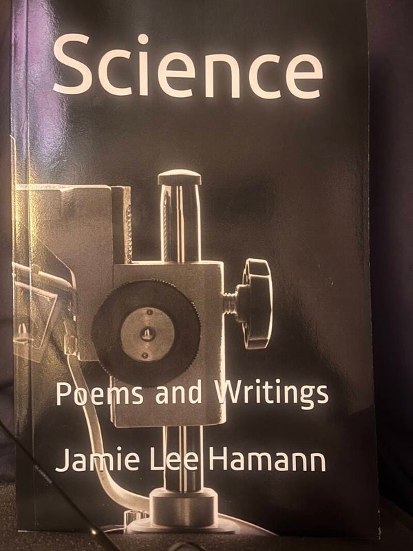 Science: Poems and Writings