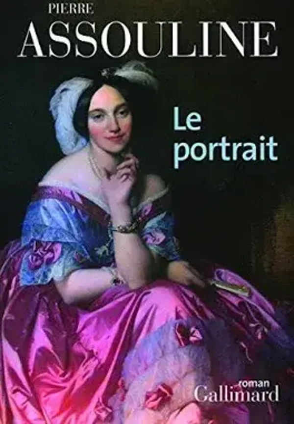 Le Portrait — Pierre Assouline (Gallimard)