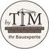 TIM – Baufirma &amp; Auftragsvermittlung