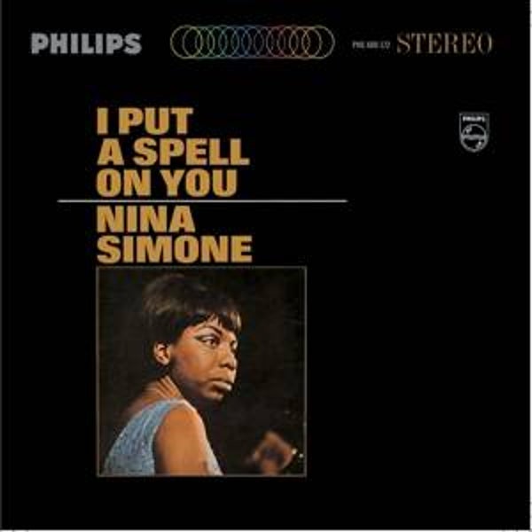 Simone, Nina-I Put a Spell on You