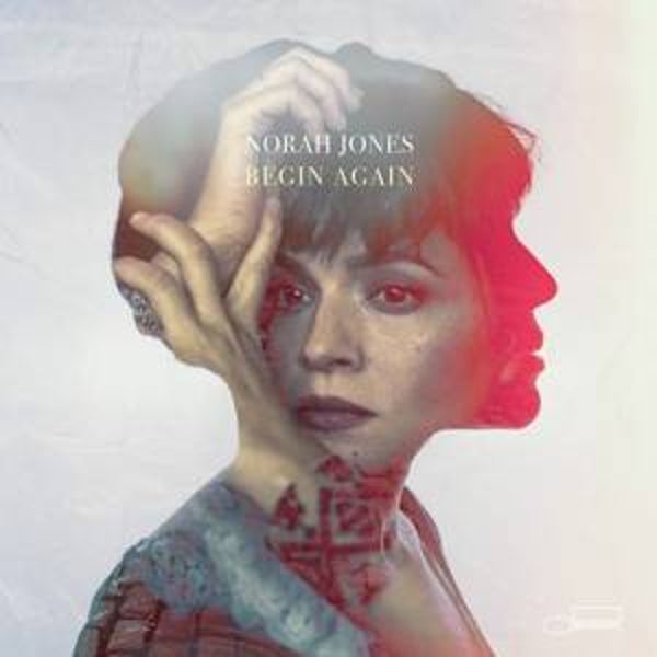 Jones, Norah-Begin Again