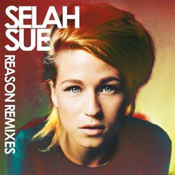 Selah Sue-Reason Remixes