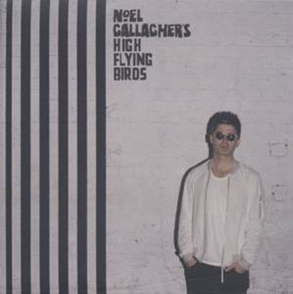 Gallagher, Noel's High Flying Birds-Chasing Yesterday