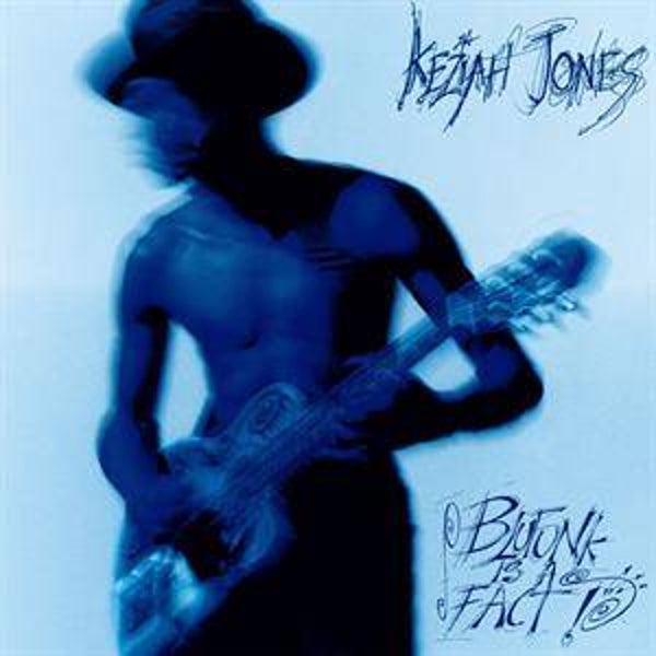 Jones, Keziah-Blufunk is a Fact