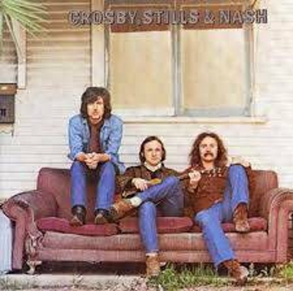 Crosby, Stills and Nash-Crosby, Stills and Nash