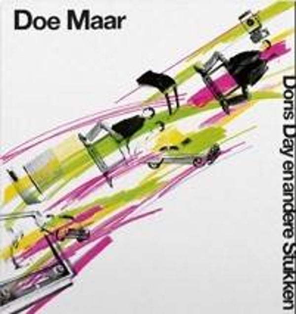 Doe Maar-  Doris Day And Andere Stukken