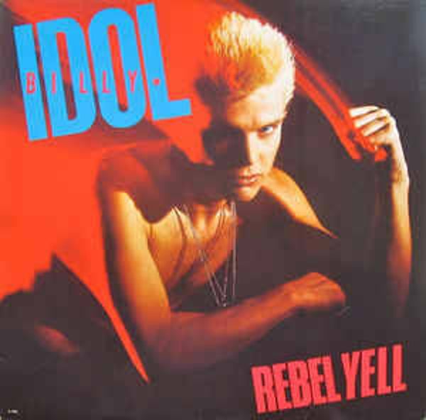 Idol, Billy-Rebel Yell