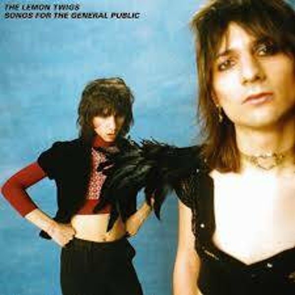 Lemon Twigs-Songs for the General Public