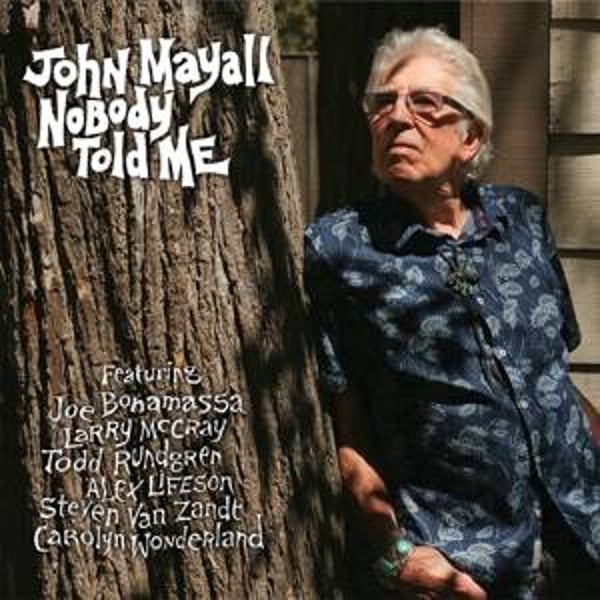 Mayall, John-Nobody Told Me
