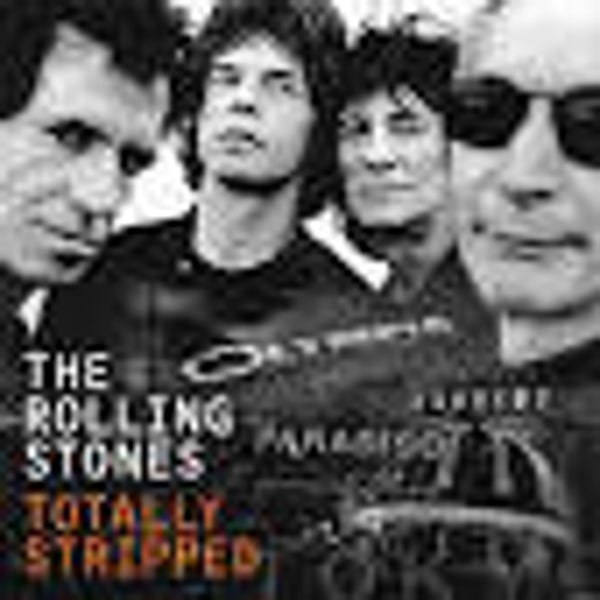 Rolling Stones, The-Totally Stripped