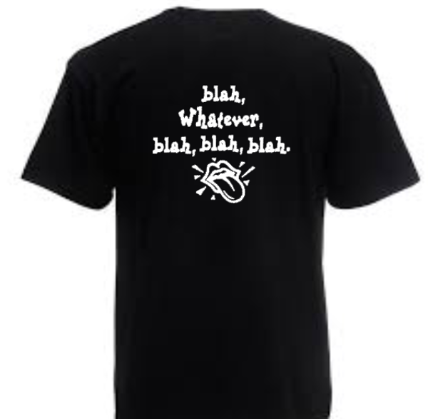 T shirt  "Bla bla bla..."