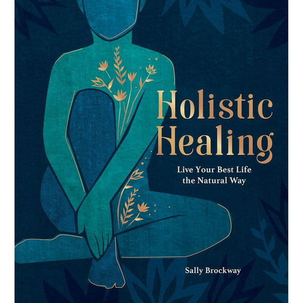 Holistic Health by Sally Brockway