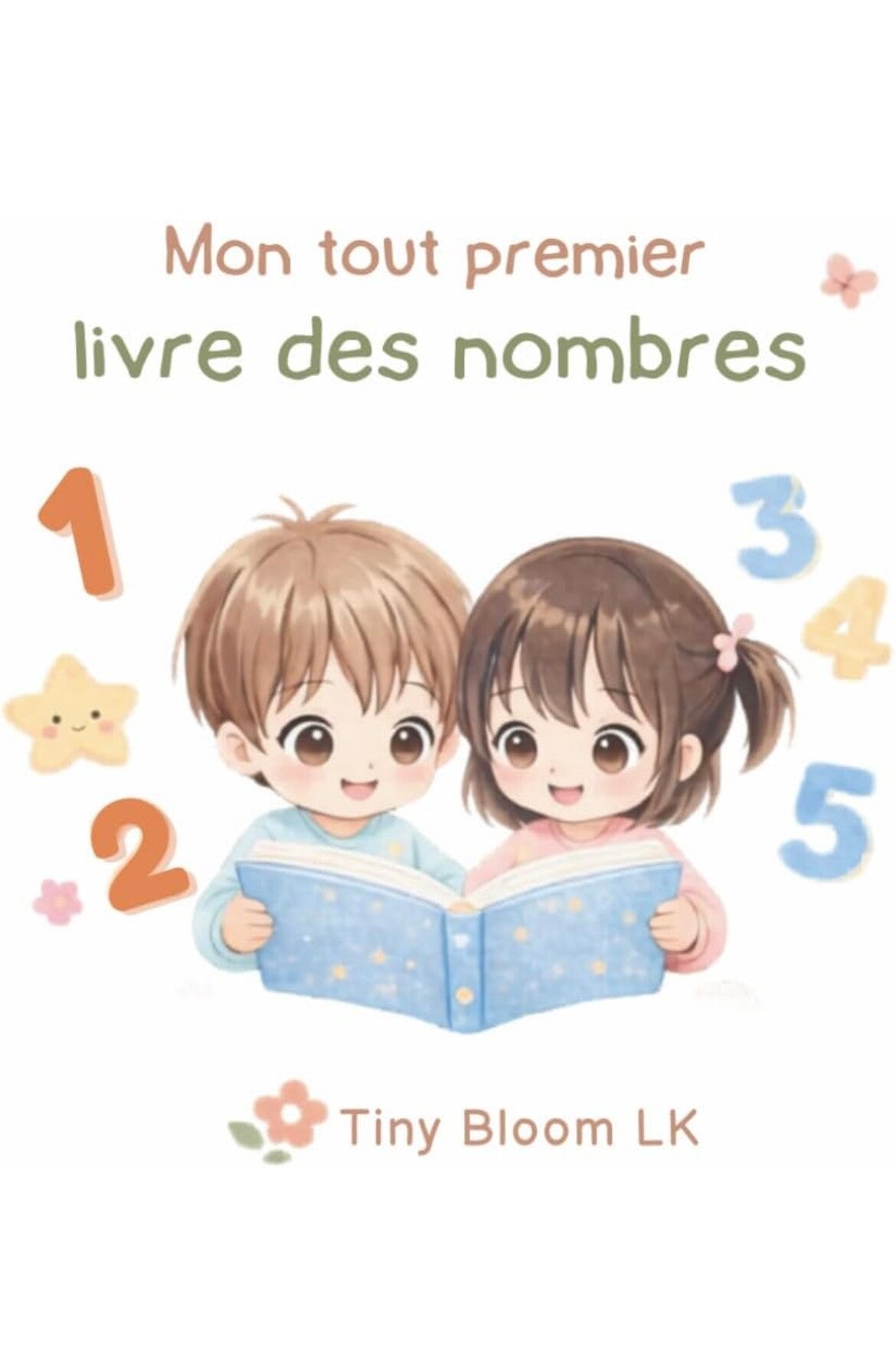 Mon tout premier livre des nombres