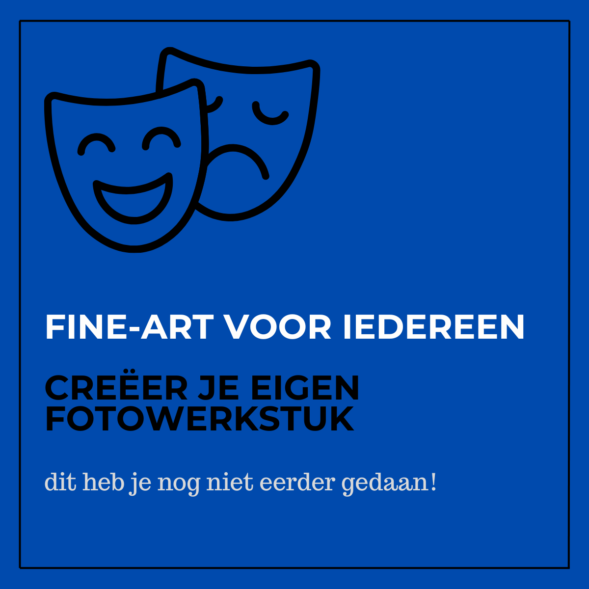 Fine-art voor iedereen