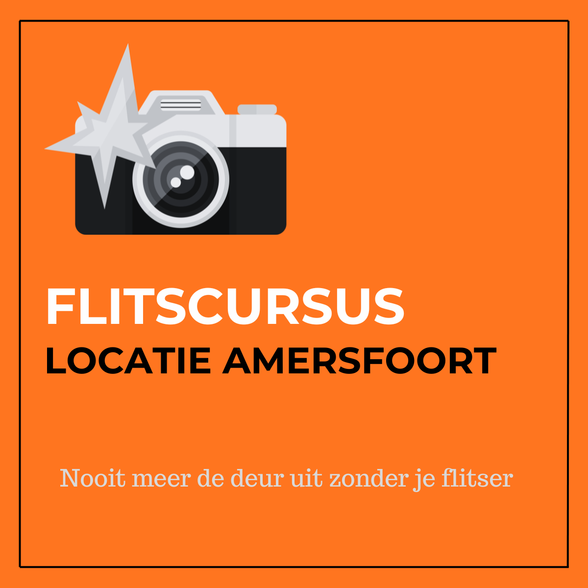 Flitscursus Amersfoort