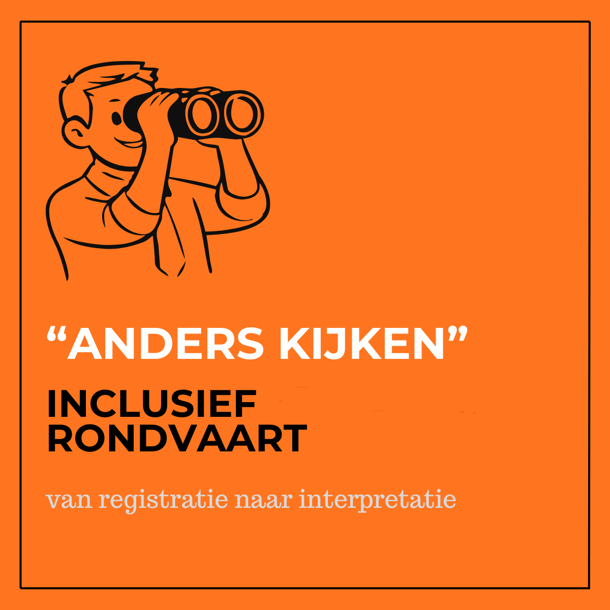 Workshop Anders kijken