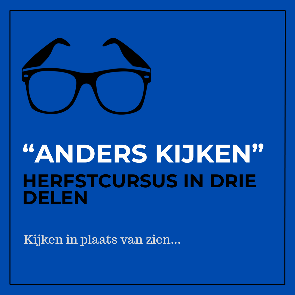 Anders Kijken Herfst