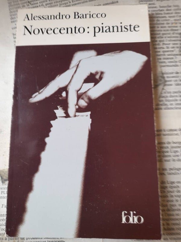 Novocento : pianiste - Alessandro Baricco - folio - 2002