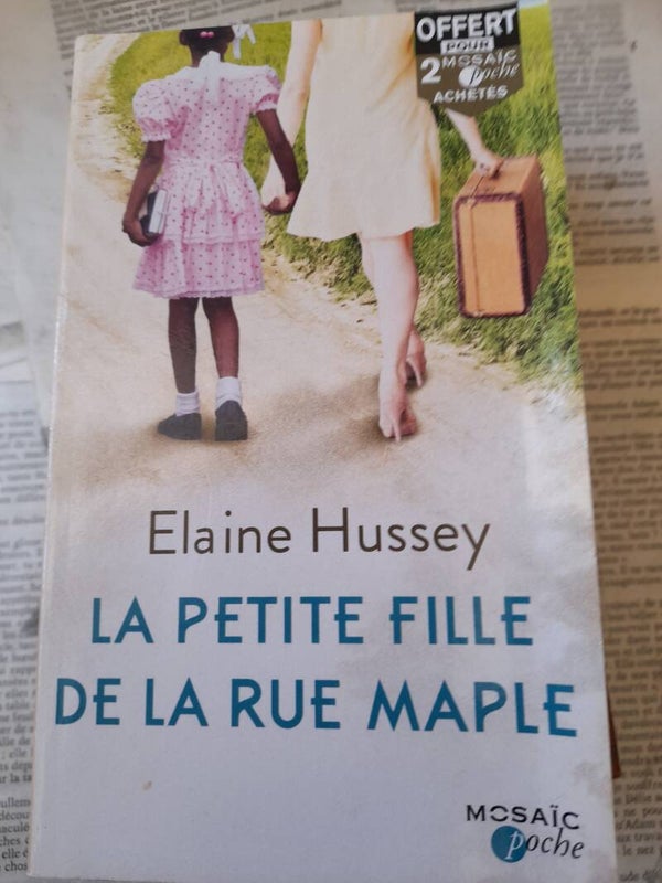 La petite fille de la rue maple / Elaine Hussey / Mosaic poche/2016 amérique américaine