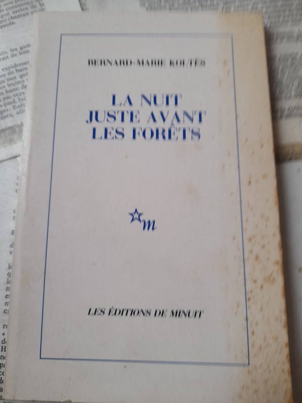 La nuit juste avant les forêts - Bernard-Marie Koltès - Les éditions de minuit - 1988