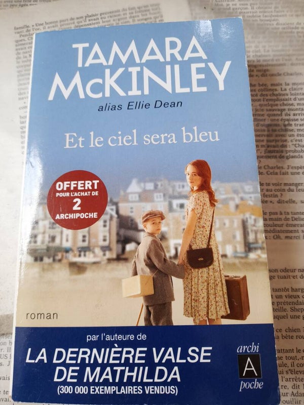Et le ciel sera bleu/ Tamara McKinley éditions Archi Poche/2019 australie australienne