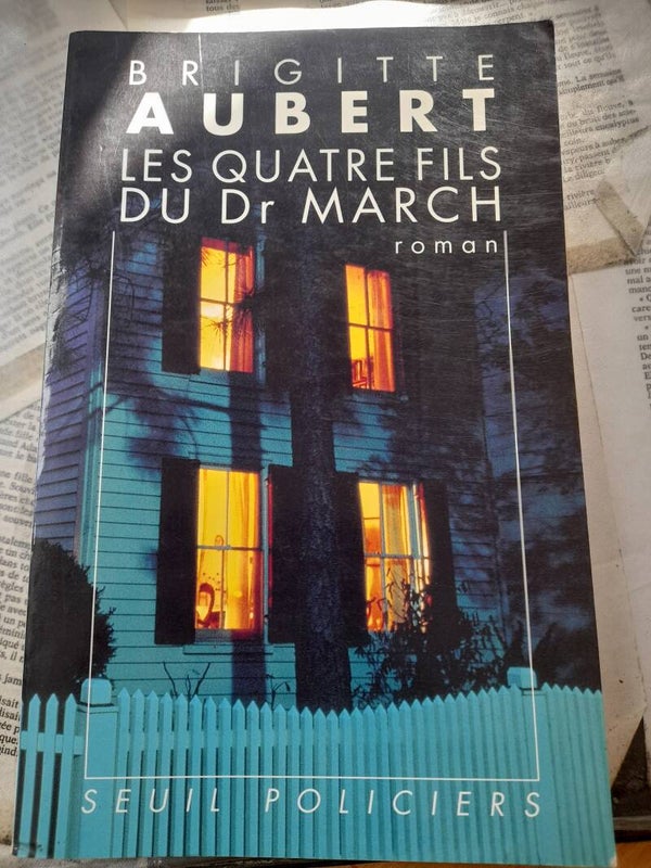 Les quatre fils du Dr March - Brigitte Aubert - Seuil policier - 1992