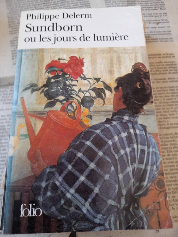 Sundborn ou les jours de lumière -Philippe Delerm - Folio-1998