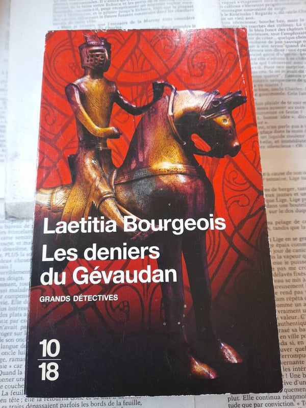 Les deniers du Gévaudan - Laetitia Bourgeois - 10  18 - 2009