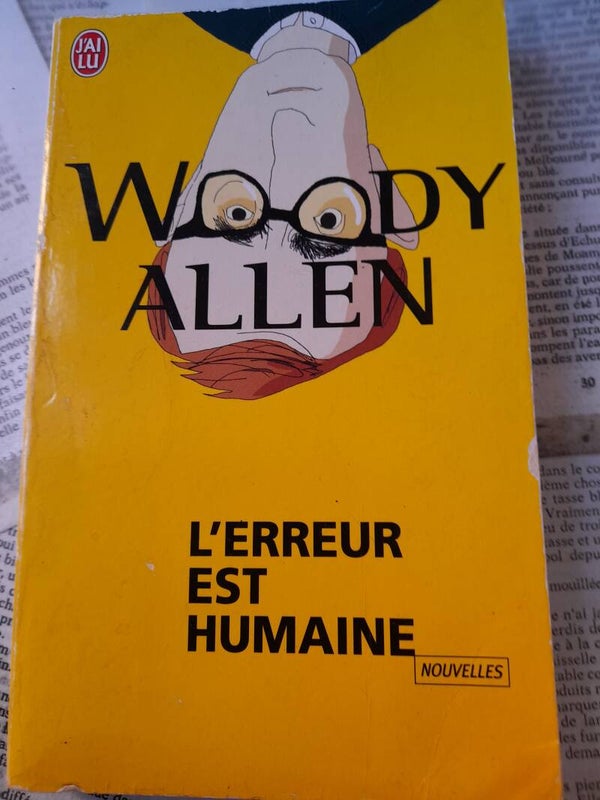 L'erreur est humaine / Woody Allen /J'ai lu / 2008 nouvelles
