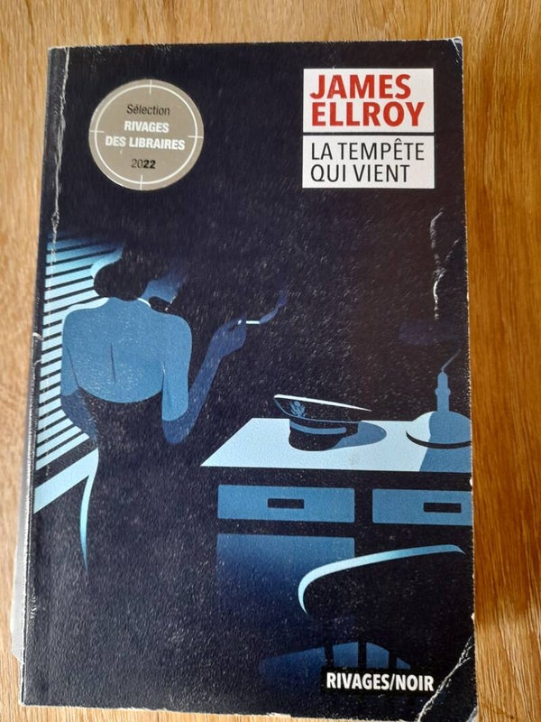 La tempête qui vient - james Ellroy  - Rivages noirs- 2022