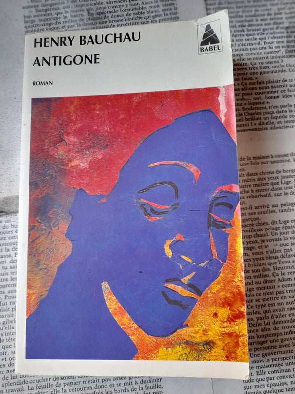 Antigone - Henry Bauchau - Babel -1999  belgique belge