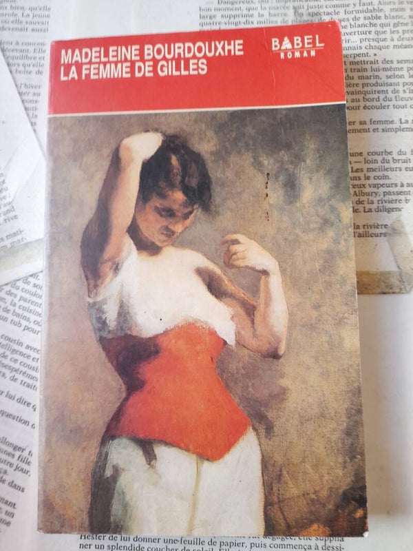La femme de gilles - Madeleine Bourdouxhe - Babel - 1990 Belgique belge