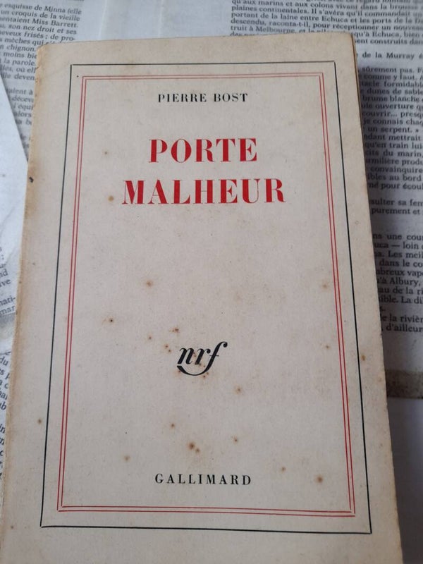 Porte malheur - Pierre Bost - Gallimard -1932