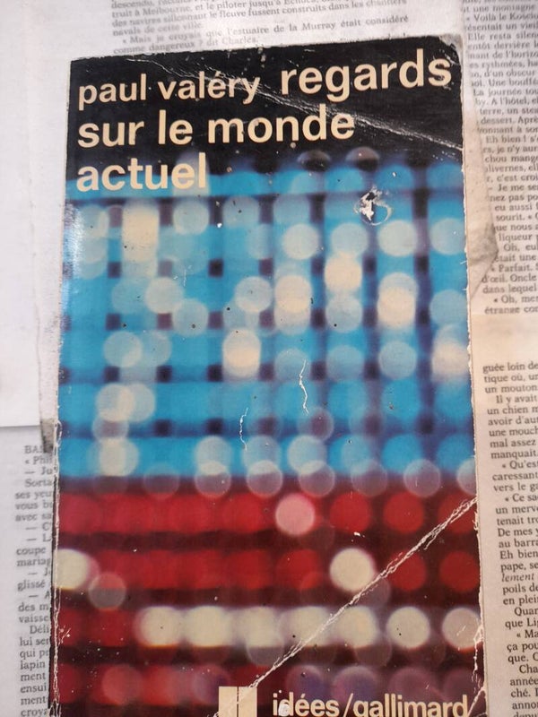 Regards sur le monde actuel - Paul Valery - Idées Gallimard - 1975
