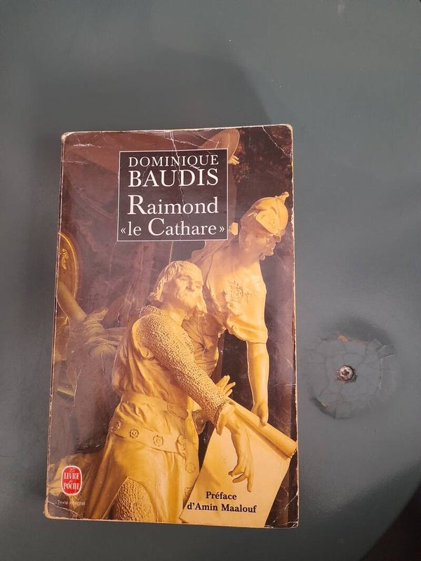 Raimond "Le cathare "-dominique Baudis -Le livre de poche-1996